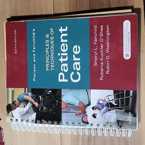 Pierson and Fairchild's Principal & Techniques Patient Care 6th Edition